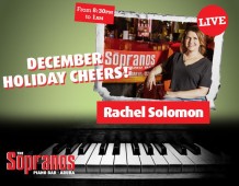 Rachel Solomon: Spreading Holiday Cheer at Sopranos Piano Bar